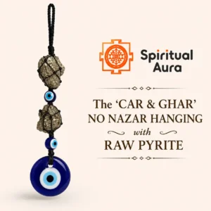 The 'CAR & GHAR' NO NAZAR HANGING with RAW PYRITE